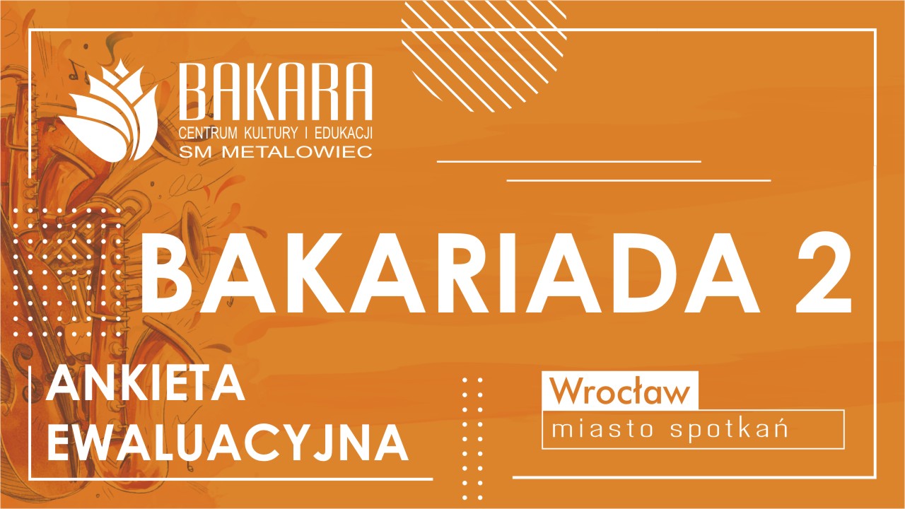 Bakariada 2 - Ankieta
